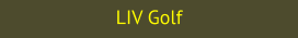 LIV Golf